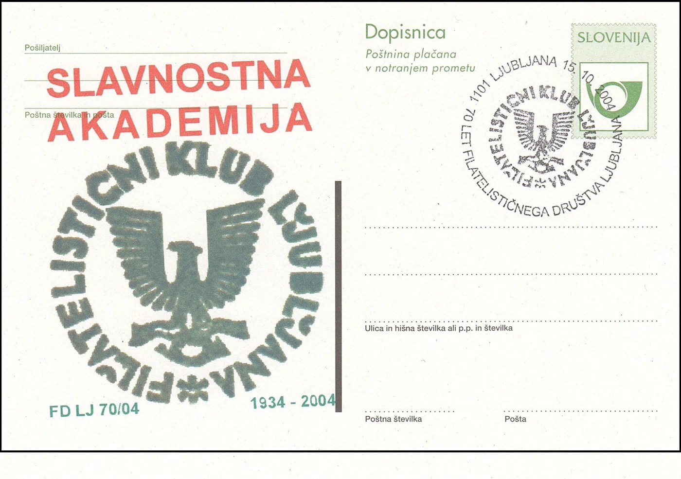 70 LET FILATELISTIČNEGA DRUŠTVA LJUBLJANA